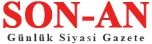 Son An Gazetesi